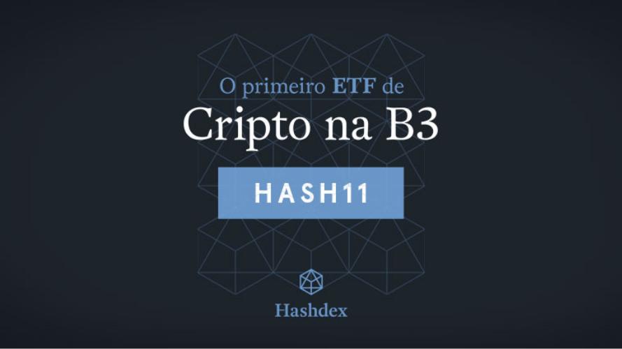 HASH11: o ETF da Hashdex que já é o segundo maior da B3