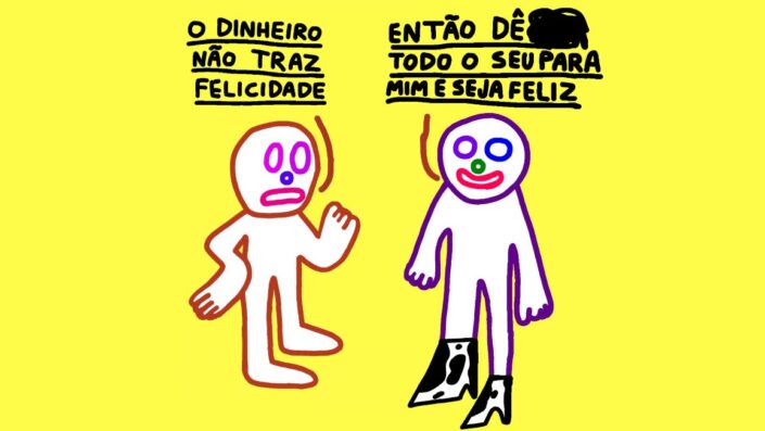 O dinheiro não traz felicidade — by Pedro Vinicio