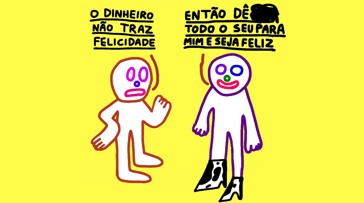 O dinheiro não traz felicidade — by Pedro Vinicio