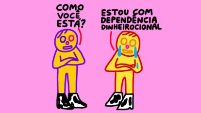 Estou com dependência dinheirocional — by Pedro Vinicio