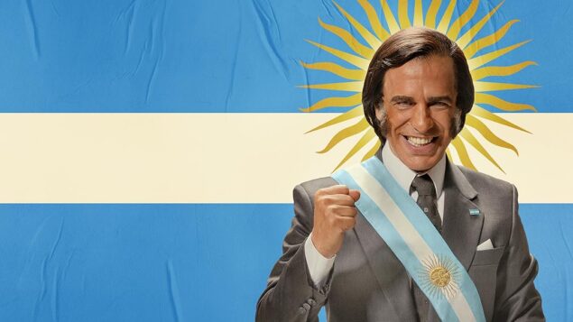 Série revisita Menem, o caudilho que ficou mais palatável com o tempo 