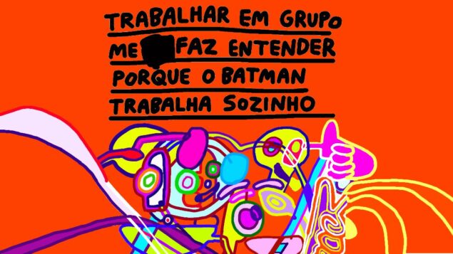 Trabalhar em grupo me faz entender — by Pedro Vinicio
