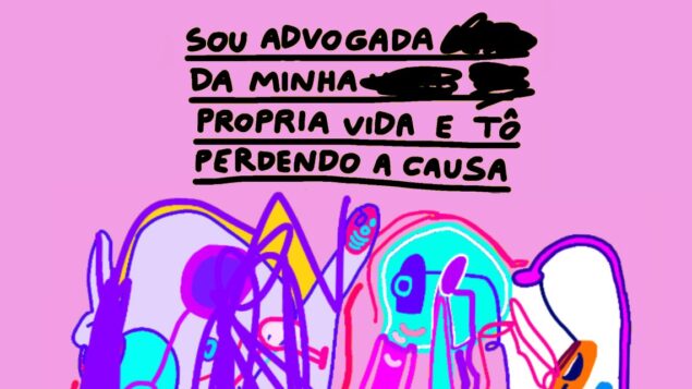 Sou advogada da minha própria vida — by Pedro Vinicio
