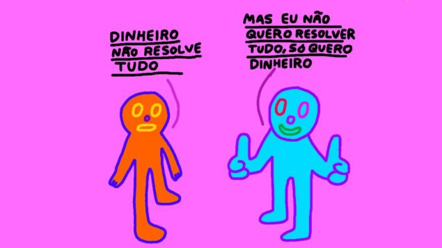 Dinheiro não resolve tudo — by Pedro Vinicio