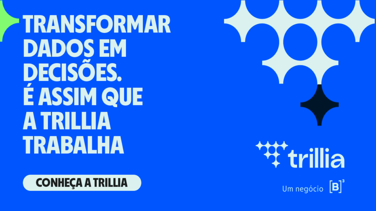 Trillia: a estratégia da B3 para ser a maior empresa de dados do Brasil