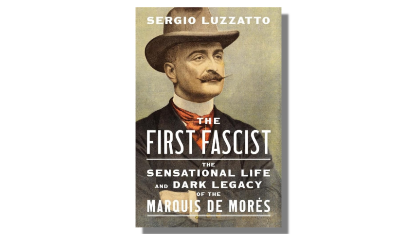 Em ‘O Primeiro Fascista’, um marquês fracassado e seus bodes expiatórios