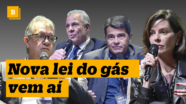 Nova Lei do Gás entra na pauta; setor cobra mais oferta e regulação