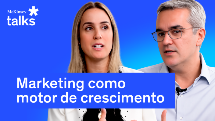 McKinsey Talks: Marketing como motor de crescimento, com a CMO do Grupo Boticário