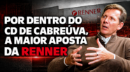 Cabreúva: o mega CD que vai colocar a Renner “sete anos à frente da concorrência”