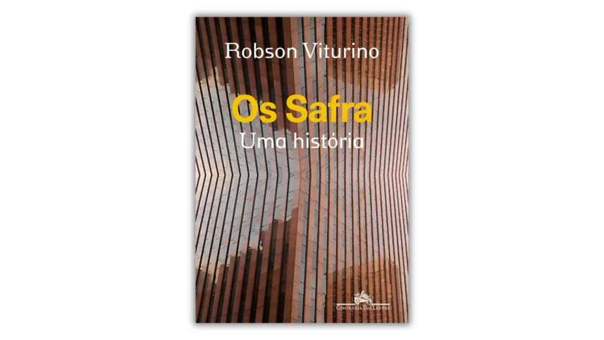 Com ‘Os Safra’, seu José (finalmente) ganha uma biografia