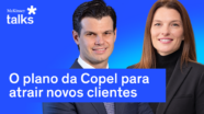McKinsey Talks: Como a Copel quer competir em um setor elétrico em transformação, com Daniel Slaviero